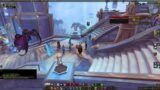 Playing World of Warcraft – Shadowlands – 28 Aug 21 Pt 1