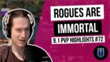 ROGUES ARE IMMORTAL | 9.1 PvP WoW Highlights | WoW Daily #72