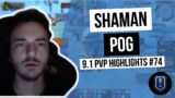 SHAMAN POG | 9.1 PvP WoW Highlights #74