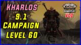 Shadowlands 9.1 Campaign – Human Ret Paladin – World of Warcraft Shadowlands – WoW VoD