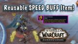 Shadowlands Reusable Speed Buff Item for Faster Leveling