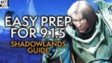 THE Casual Prep Guide For Shadowlands 9.1.5