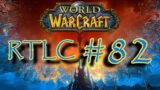 UN ALTRO RAGE QUIT….,gg [RTLC #82- World of Warcraft Shadowlands Gameplay ITA]