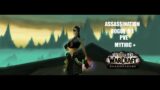 World Of Warcraft Shadowland Rogue Assassination 9.1,Mist Of Tirna +18 Fun
