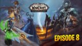 World of Warcraft – Shadowlands – Daelins Tor – #008