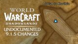 11 Undocumented Changes Coming in Patch 9.1.5 | Shadowlands