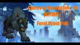 9.1.0 World of Warcraft Shadowlands: Spires of Ascension +19 [Feral Druid PoV]