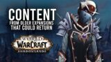 Content From Older Expansions That Could Return In Future WoW Updates! – WoW: Shadowlands 9.1