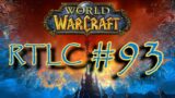 ERRORE di SBAGLIO [RTLC #93- World of Warcraft Shadowlands Gameplay ITA]