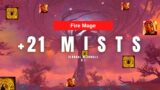 Shadowlands 9.1 Fire Mage +21 Mist