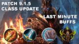 Shadowlands 9.1.5 Changes LAST MINUTE BUFFS