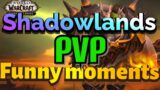 Shadowlands PVP Funny Moments and DH War 2v2 Arenas