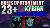Shadowlands(9.1) Mythic + 23 Halls of Atonement | Restoration Shaman(KYRIAN LEGGO)