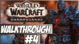 World Of Warcraft Shadowlands Walkthrough – Episode 4  – Training Day!