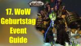 17. WoW Geburtstag Event Guide | WoW Shadowlands