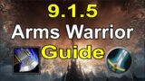 9.1.5 Arms Warrior Guide
