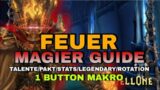 Feuer Magier Guide Talente – Stats – Pakt – Conduits – Rotation – Makro [WoW Shadowlands]