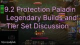 (Fixed Audio)  9.2 Protection Paladin Legendary and Tier Set Discussion – Wow Shadowlands