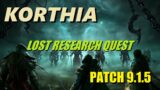 Korthia : Lost Research Quest : WOW Shadowlands 9.1.5