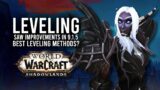 Leveling Got Improved! Which Leveling Method Is The Best For You In 9.1.5? – WoW: Shadowlands 9.1.5