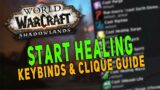My Healer Keybinds & Macros | Mouseover Healing & Clique Addon Guide – Shadowlands 9.1.5 WoW