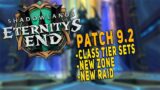 Shadowlands 9.2 "Eternity’s End" Reaction – New Tier Sets, Zone & Raid | Last Major Patch?