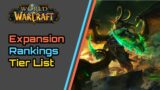 World Warcraft – Ranking Every Expansion, Tier List