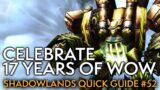 Your Weekly Shadowlands Guide #52