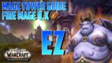 9.1.5 FIRE MAGE – Mage Tower – An Impossible Foe – Easy Agatha guide | World of Warcraft