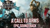 A Call To Arms – World Of Warcraft OST | EPIC VERSION | Shadowlands Edit