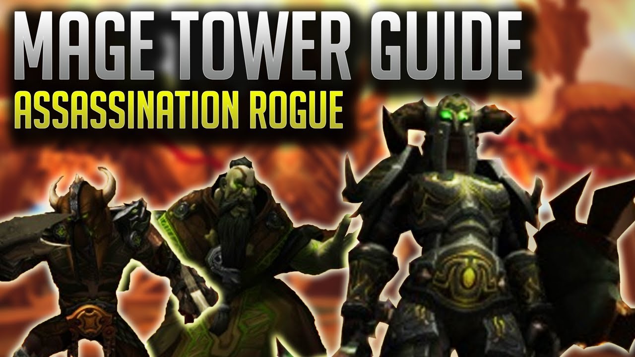 assassination mage tower guide