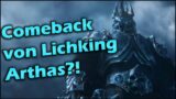 Comeback vom Lichking Arthas in Patch 9.2?! | Shadowlands | PTR News