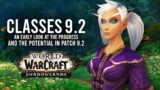 How Good Could Our Classes Be In An Early Preview Of Patch 9.2! – WoW: Shadowlands 9.1.5