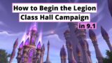 How to Unlock and Begin the Legion Class Hall campaign in Shadowlands
