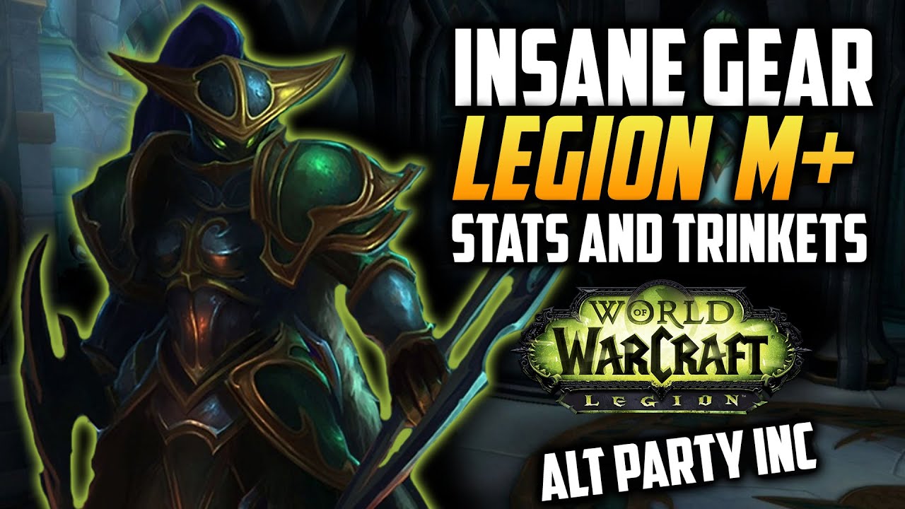 Legion Mythic+ Timewalking Gear is Insane Shadowlands Guide 9.1.5