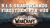 PTR WoW Shadowlands 9.1.5 | Firestorm #20 | Testing Battlegrounds Spec ID