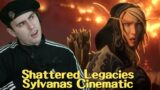 Shattered Legacies Reaction (Sylvanas Cinematic)| WoW Shadowlands | World of Warcraft Shadowlands