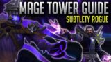 Sub Rogue Mage Tower Guide Shadowlands Patch 9.1.5 – Walkthrough/Commentary