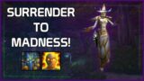 Surrender to Madness | Shadow Priest PvP | WoW Shadowlands 9.1.5
