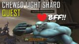 WORLD OF WARCRAFT – CHEWED LIGHT SHARD QUEST – SHADOWLANDS