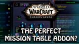Which Shadowlands Mission Table Addon Is Best?