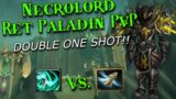 WoW Shadowlands 9.1.5 – Ret Paladin PvP – Reviewing Necrolord vs Kyrian! Thoughts + Gameplay