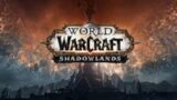 World Of Warcraft: Shadowlands, Gameplay.   Level 1-20
