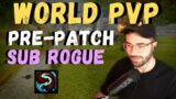 World PvP SUB ROGUE | Shadowlands Pre-Patch | Episode 1 | WAGZ