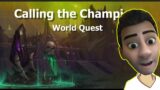 Calling the Champions World Quest WoW Shadowlands