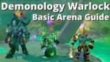 Demonology Warlock – Basic Arena Guide | Shadowlands |