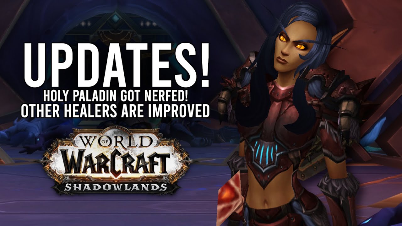 Holy Paladins NERFED! Other Healers Buffed In This Recent 9.2 Update
