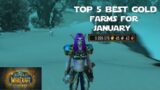 January 2022's Top 5 Best World of Warcraft Shadowlands Gold Making Guides