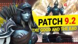 PATCH 9.2 the GOOD and the BAD | WoW Shadowlands – LazyBeast