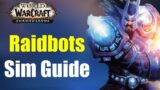 Raidbots/Simulationcraft Guide – so gehts! | WoW Shadowlands 2021